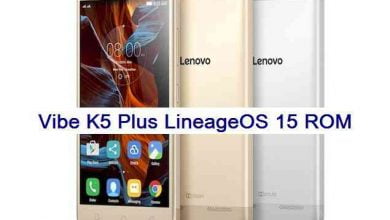 How to install Android Oreo on Vibe K5 Plus based on LineageOS 15