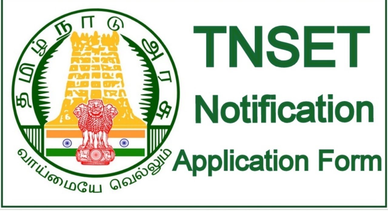 TNSET 2020 – Tamilnadu SET Notification, Details, Eligibility Criteria,  Dates